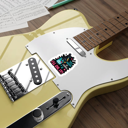 “Yes Daddy…Of Course I’ll Oil It!” Die-Cut Sticker